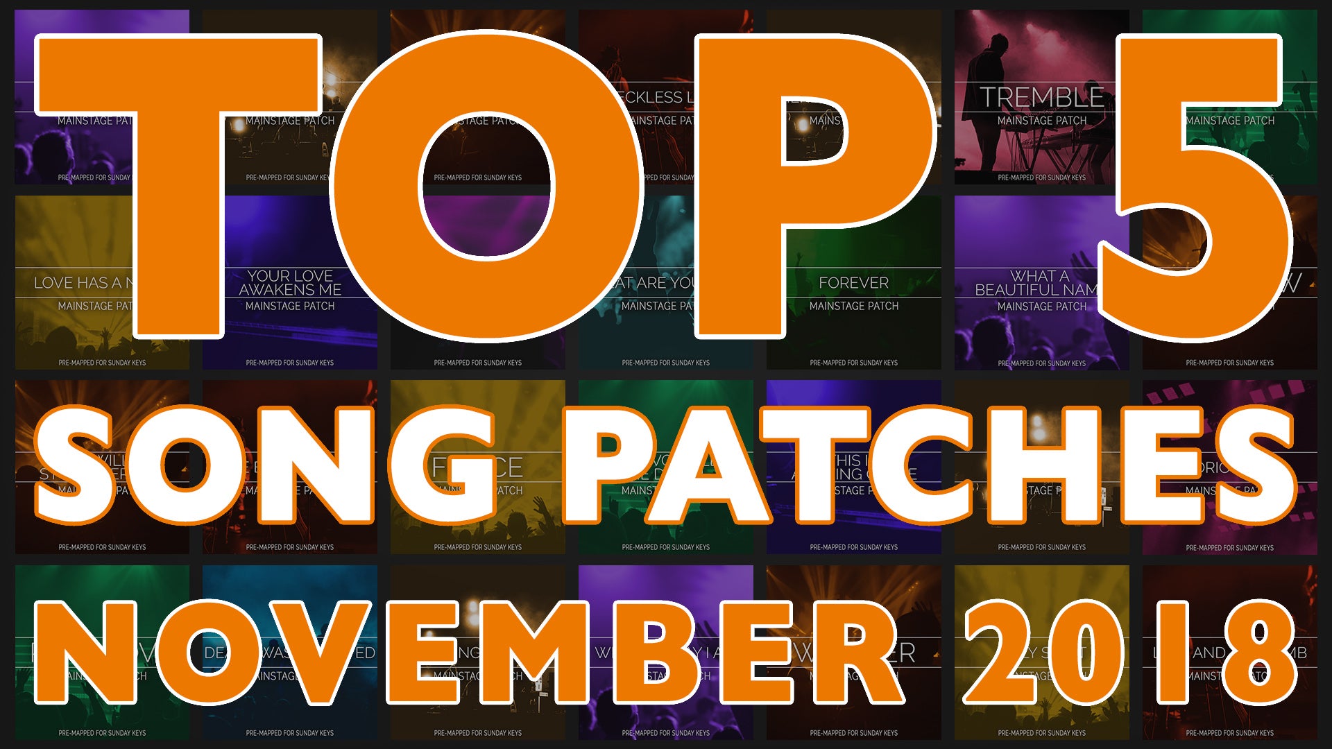 Top 5 Worship Song Patches - November 2018