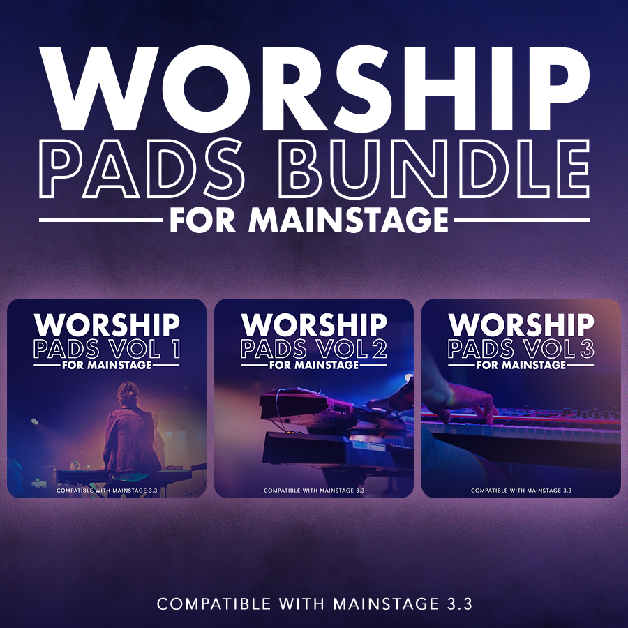 Worship Pads for MainStage Bundle!