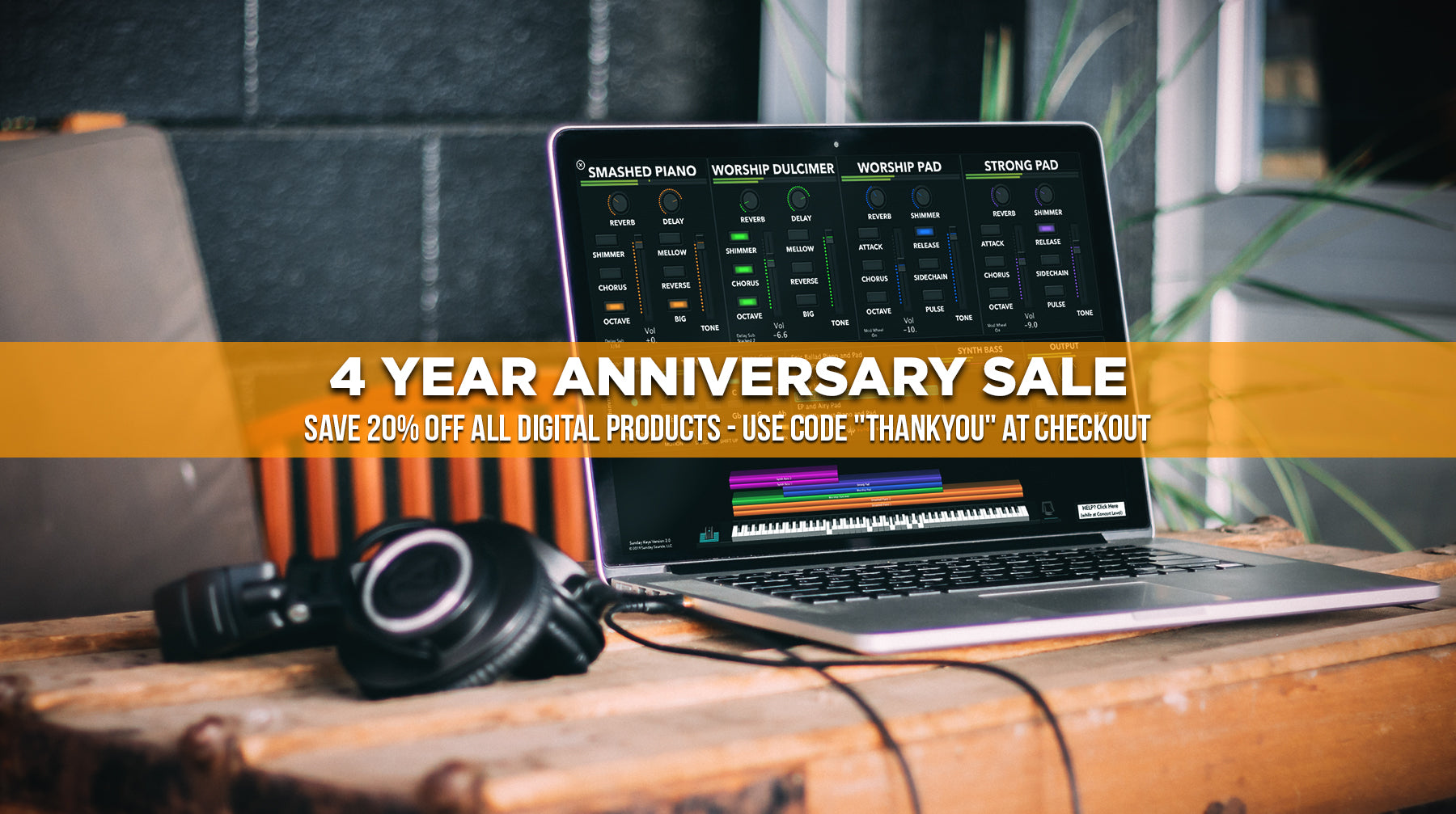 Four Year Anniversary Sale!
