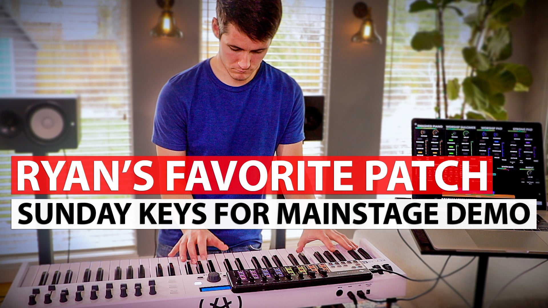 Sunday Keys MainStage Template Demo - Ryan's Favorite Patch!