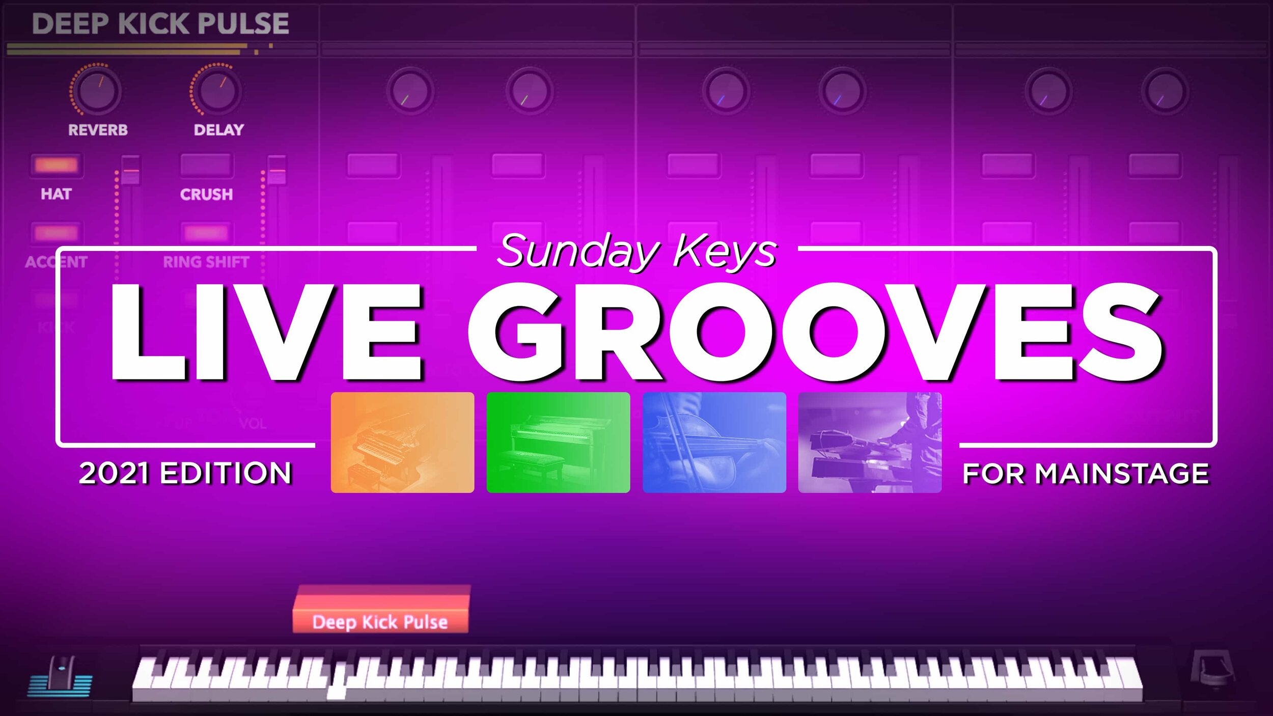 Live Grooves, New Sound Category - Sunday Keys for MainStage 2021