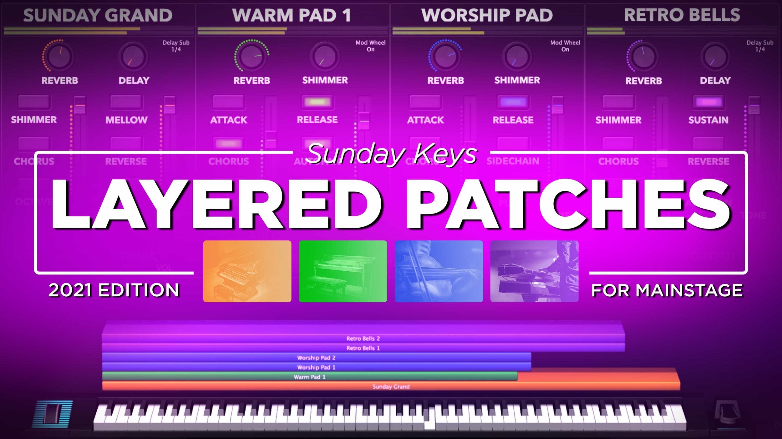 Layered Patch Demos - Sunday Keys for MainStage 2021