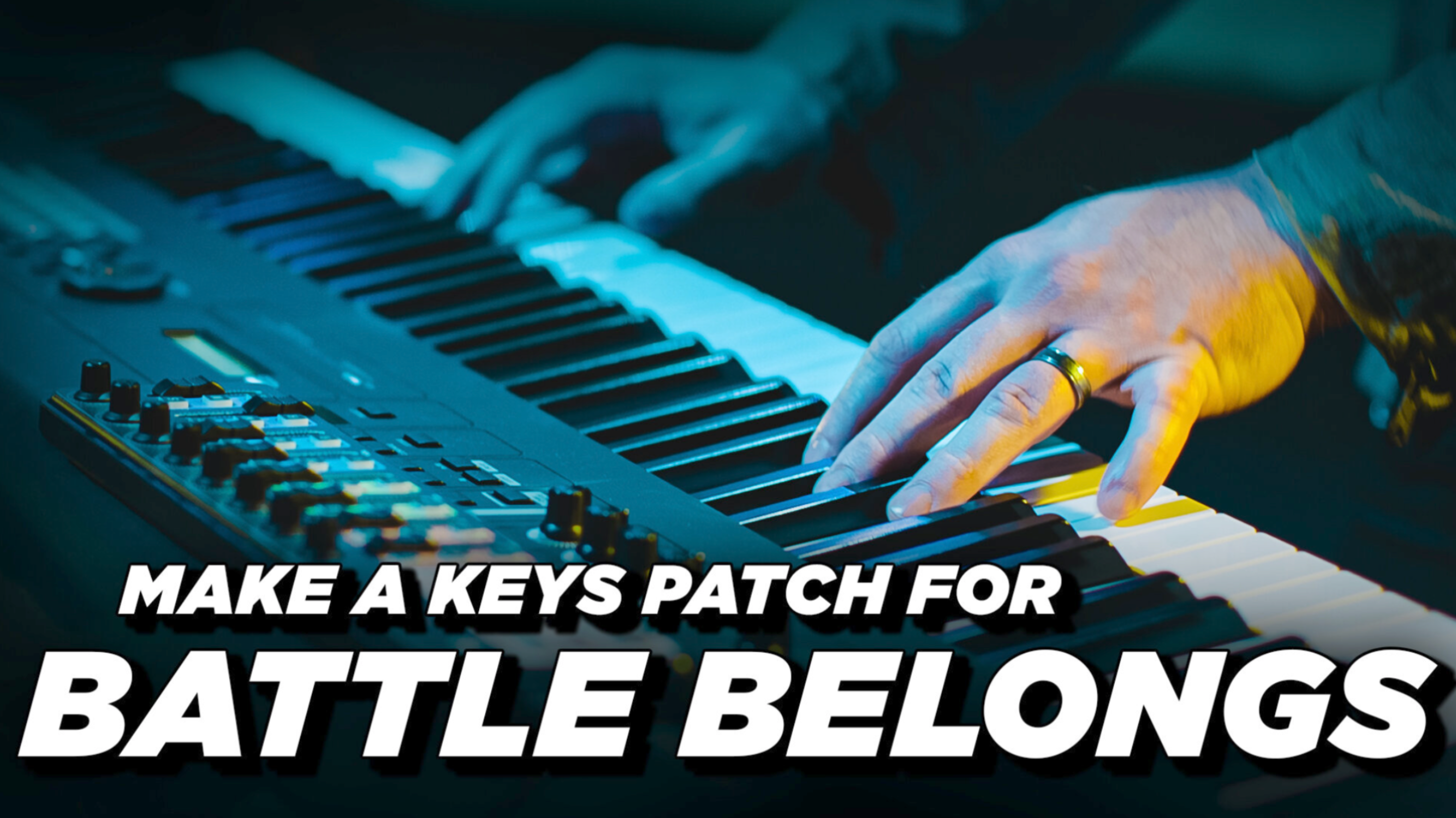 Design a Keys Patch for 'Battle Belongs' - 5 Minute Challenge (Phil Wickham, Brian Johnson)