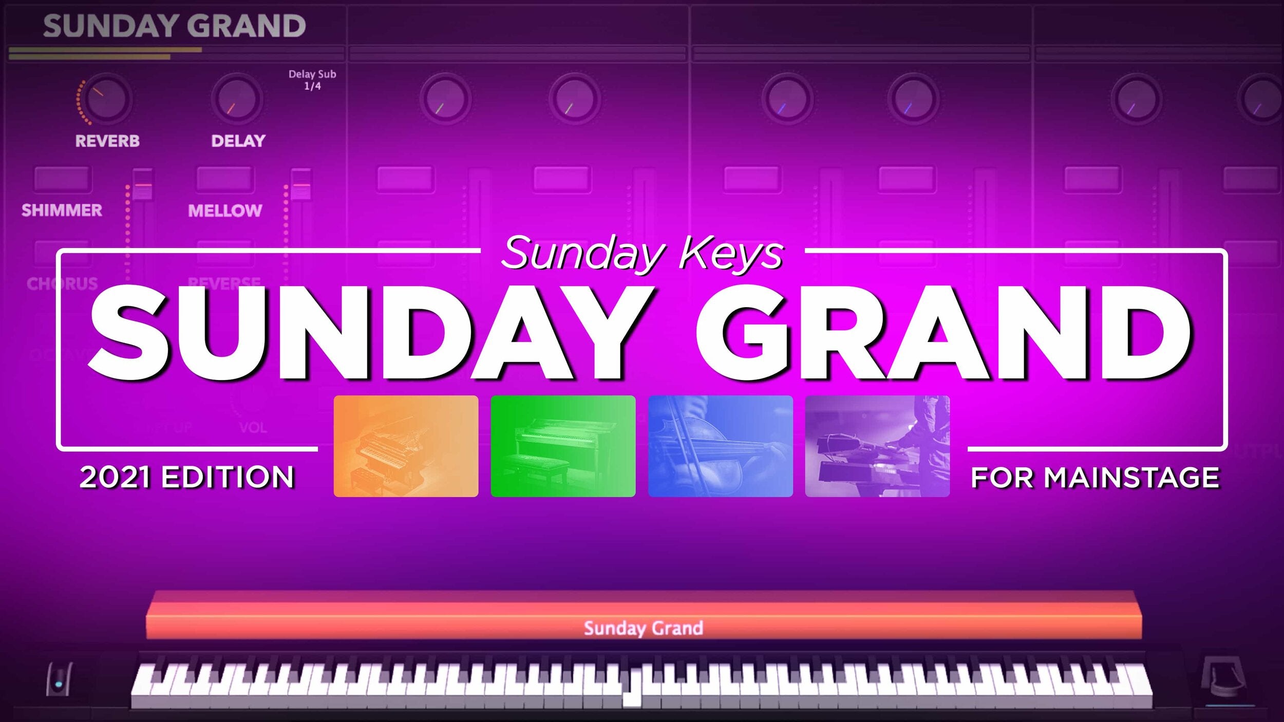 Sunday Grand: Custom-Sampled Piano for Worship - Sunday Keys for MainStage 2021