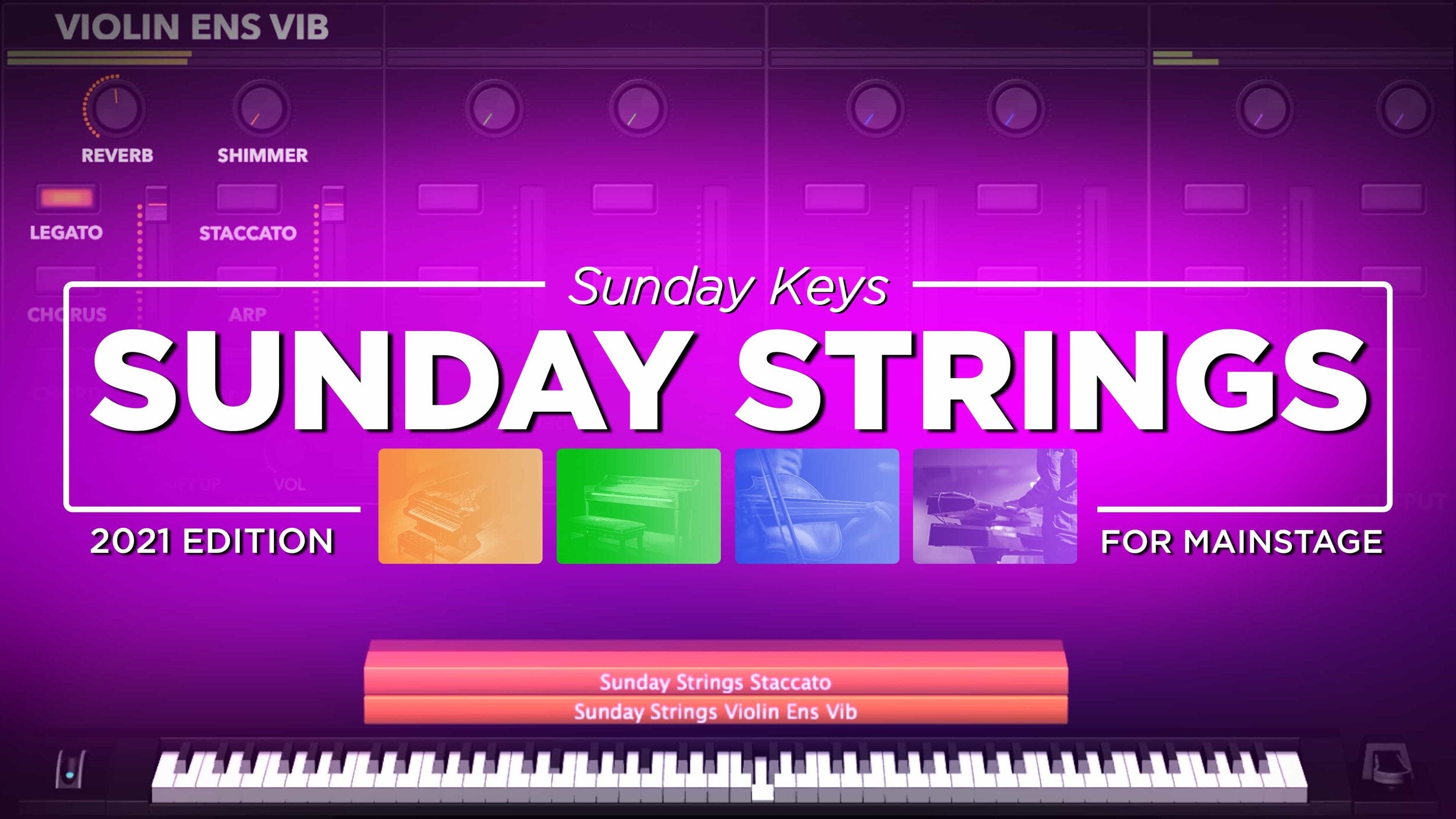 Sunday Strings: Custom-Sampled Strings for Worship - Sunday Keys for MainStage 2021