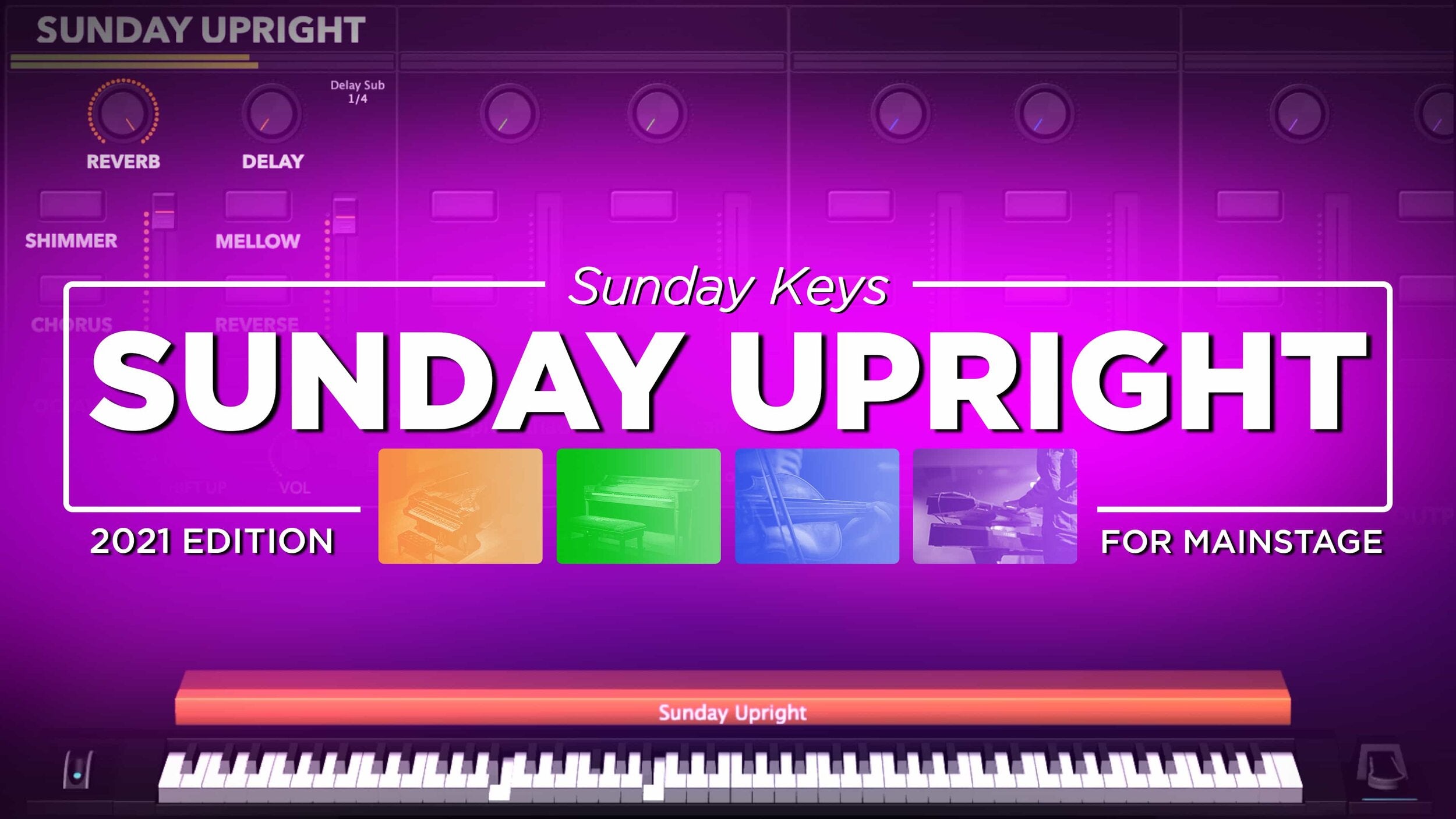 Sunday Upright: Custom-Sampled Piano for Worship - Sunday Keys for MainStage 2021