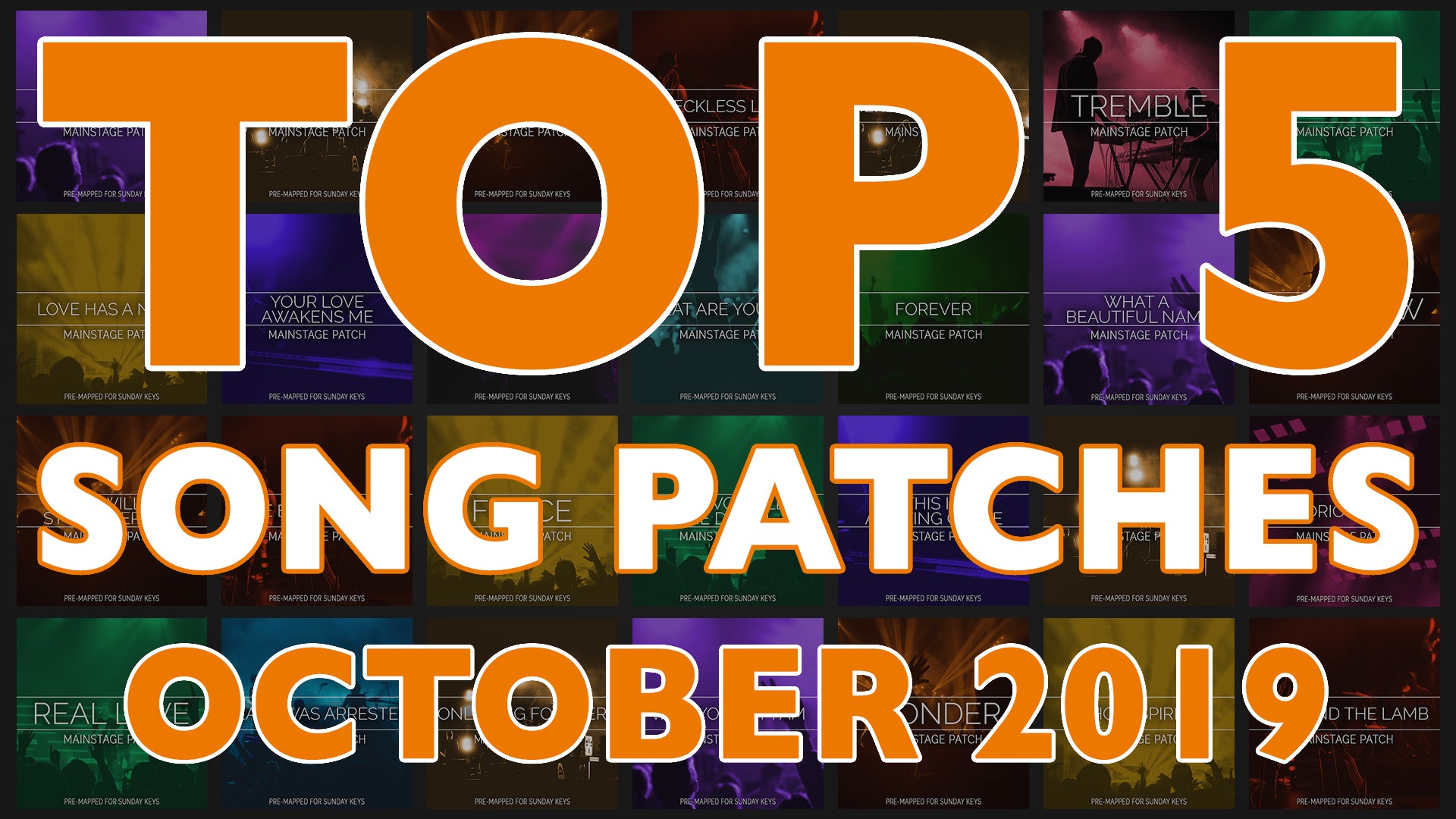Top 5 Worship Song Patches - October 2019
