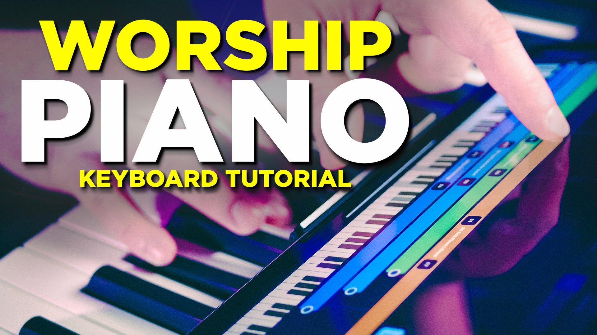 Play Worship Keys: Pianos, Pads, Synth Sounds - Beginner Guide