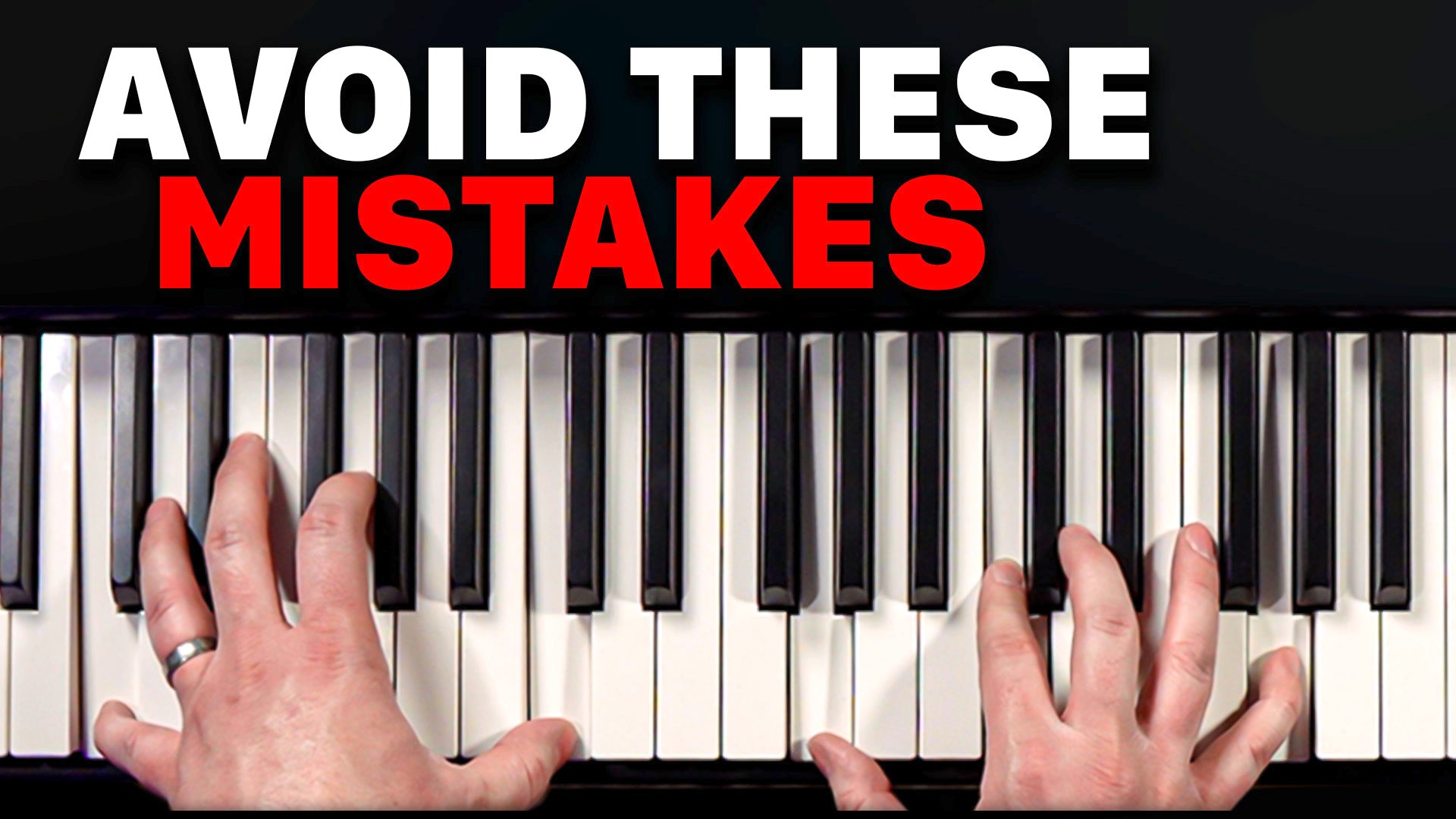 5 Mistakes to Avoid for Worship Piano Players - STOP Doing These!