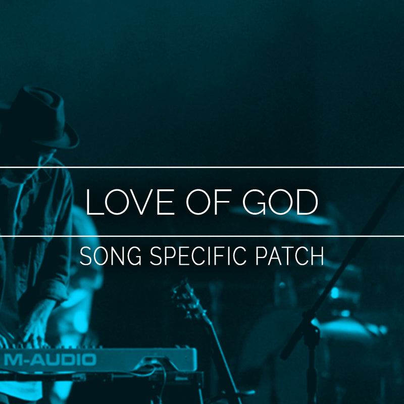 Love of God - Song Specific Patch Is Now Available!