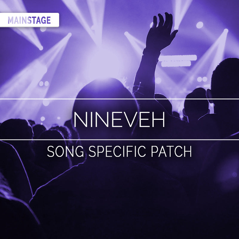 Nineveh - MainStage Patch Is Now Available!