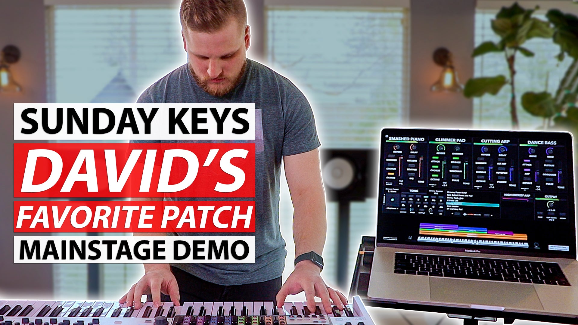 Sunday Keys MainStage Template Demo - David's Favorite Patch!