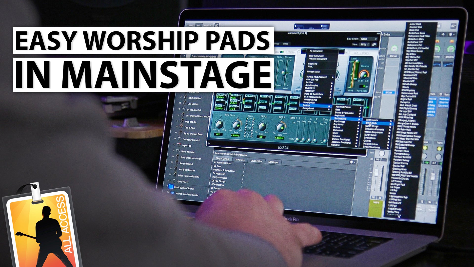 MainStage 3 Tutorial: How to Create a Worship Pad in EXS24