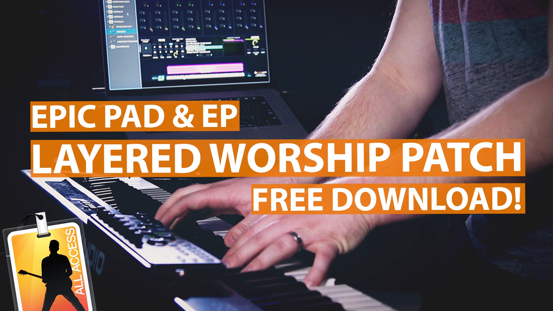 Epic Layered Synth Pad + Ambient Electric Piano Worship Patch: Free Patch of the Week Demo!