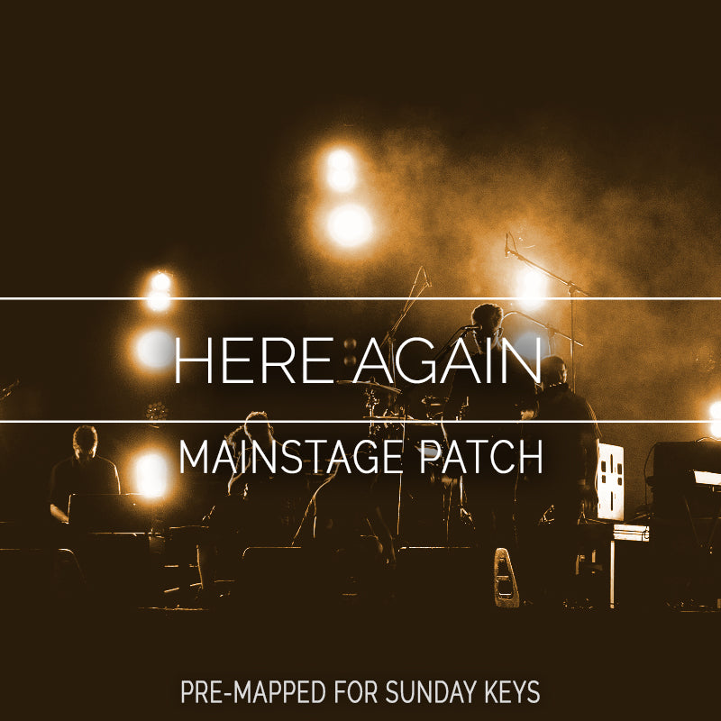 Here Again- MainStage Patch Is Now Available!