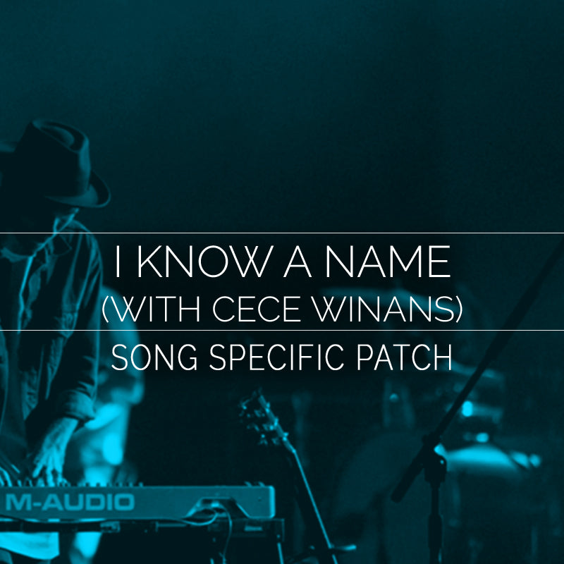 I Know A Name (with CeCe Winans) - Song Specific Patch Is Now Available!