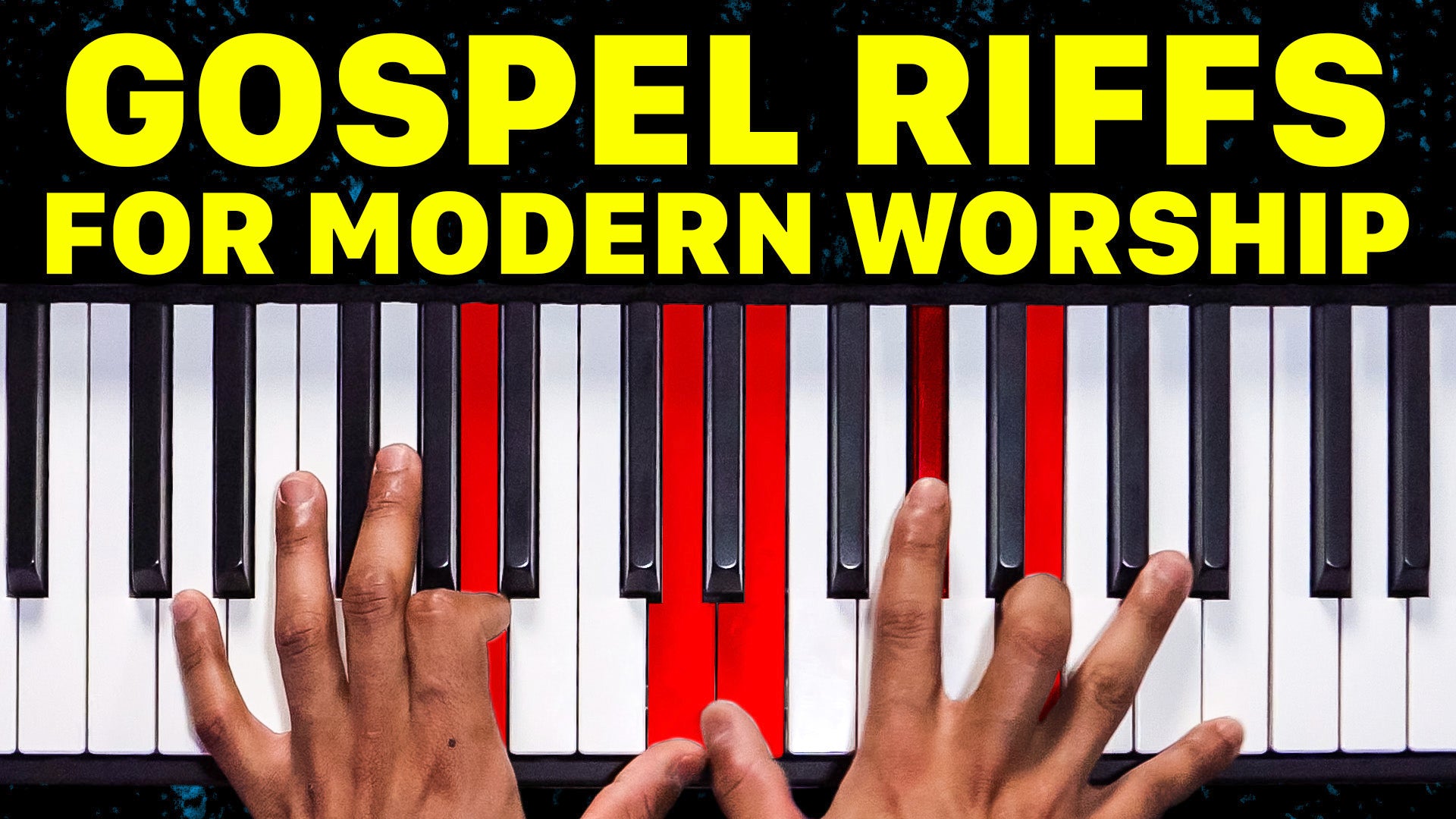 Gospel Piano Movements, Chords & Riffs