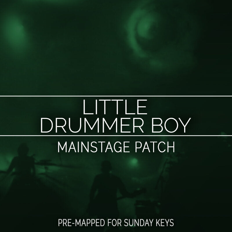 Little Drummer Boy MainStage Patch Is Now Available!