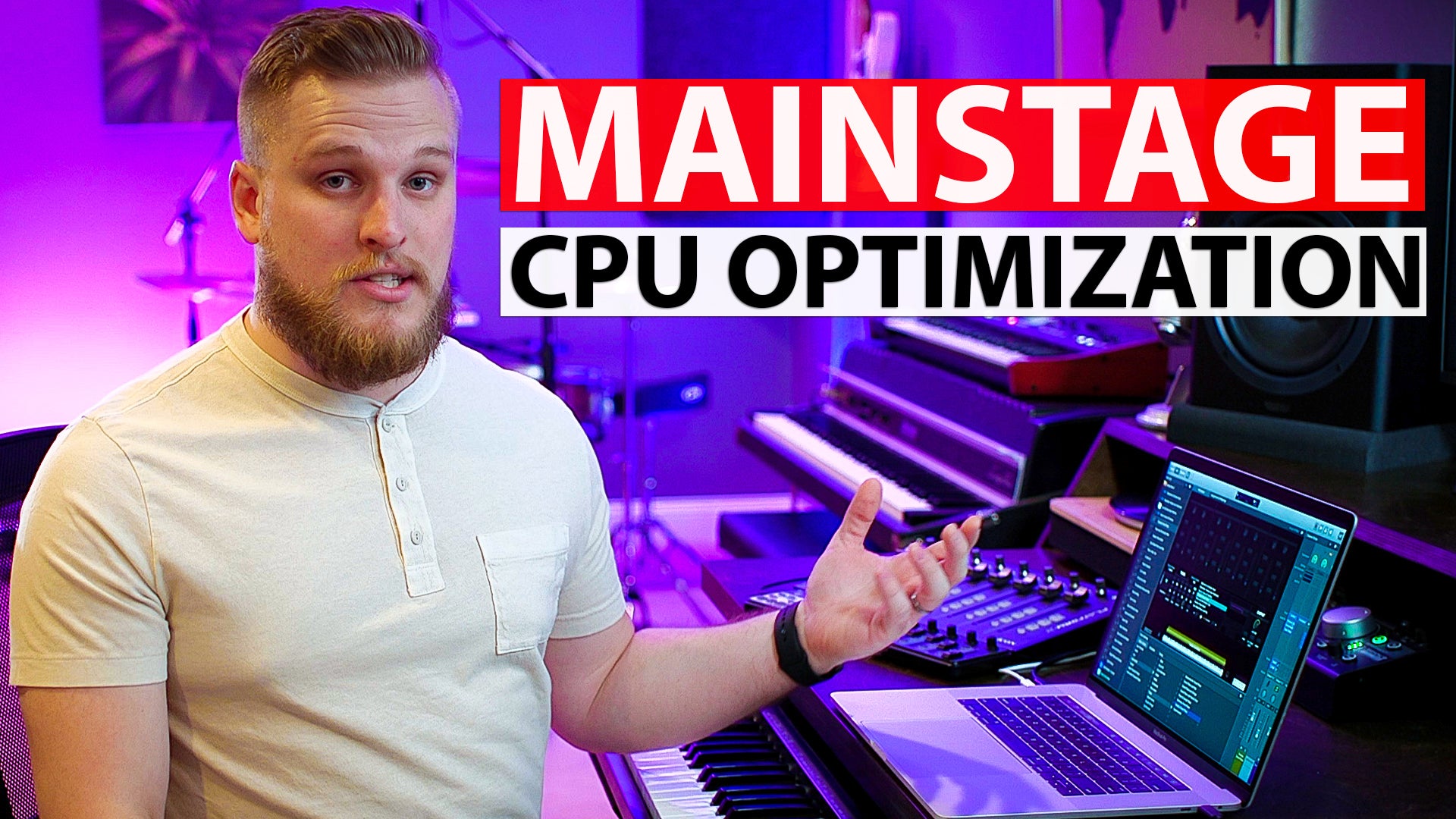 MainStage Tutorial: CPU Optimization in MainStage