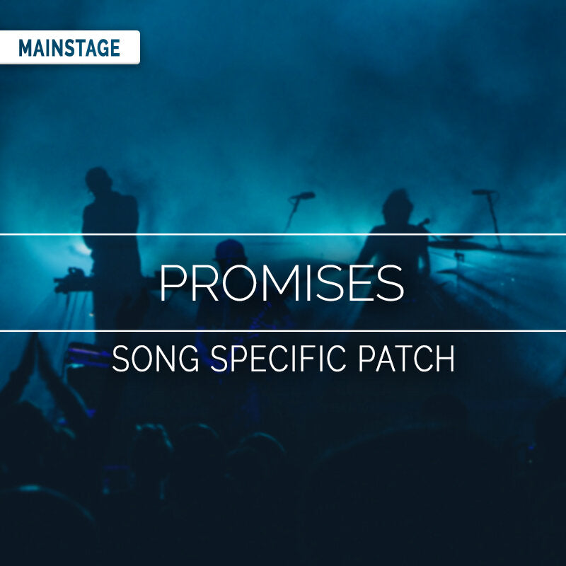 Promises MainStage Patch Is Now Available!