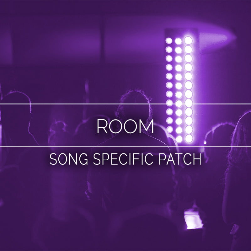 Room - Song Specific Patch Is Now Available!