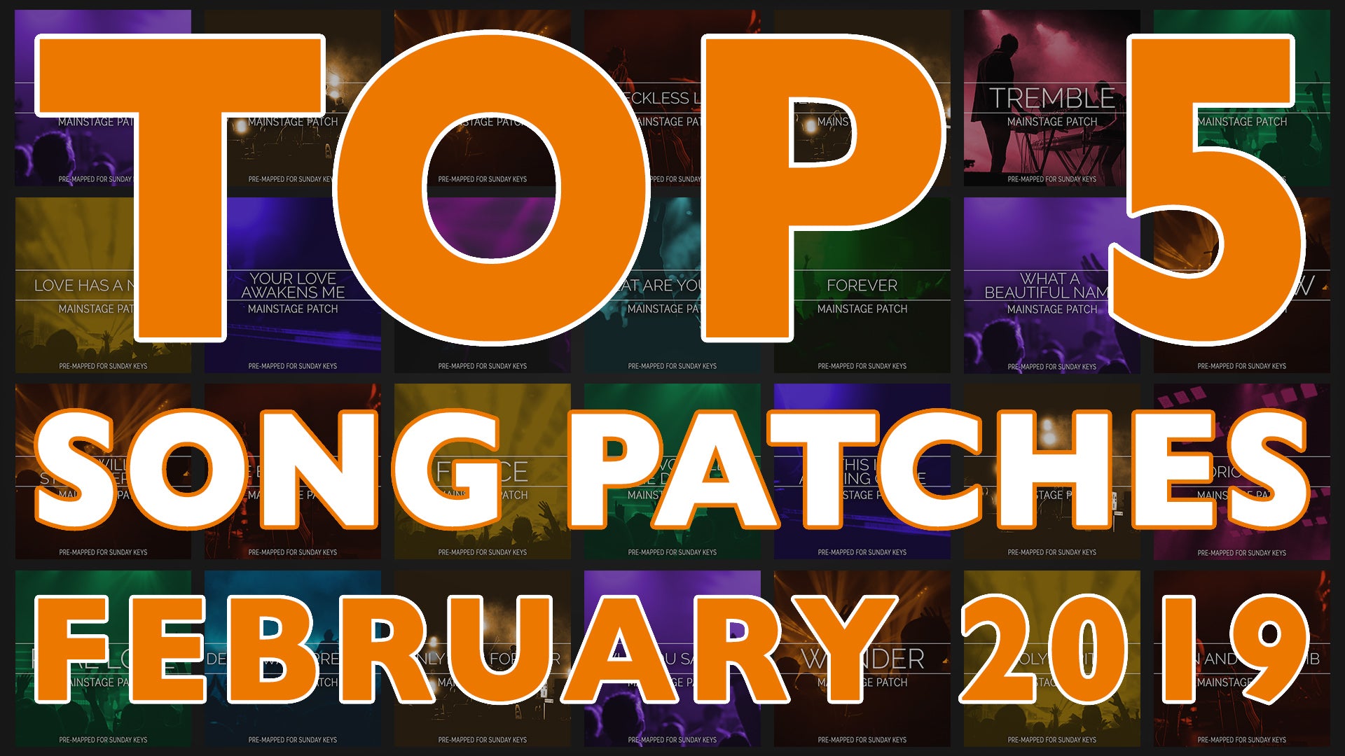 Top 5 Worship Song Patches - February 2019