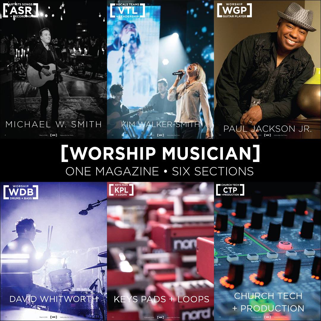 Nervous Volunteers and New Gear: Worship Musician Mag March 2019!