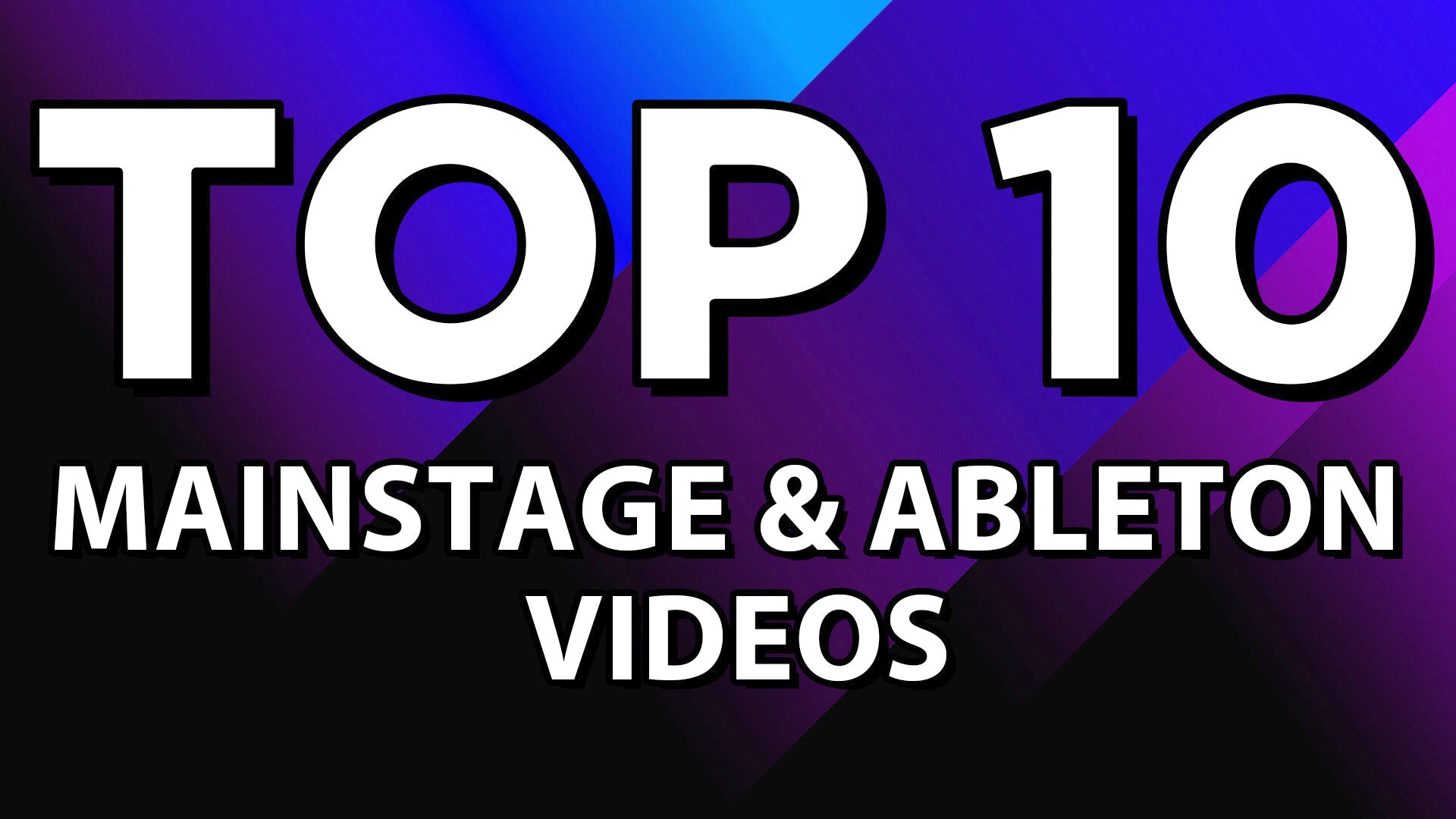 Top 10 Tutorials for MainStage and Ableton: A Recap