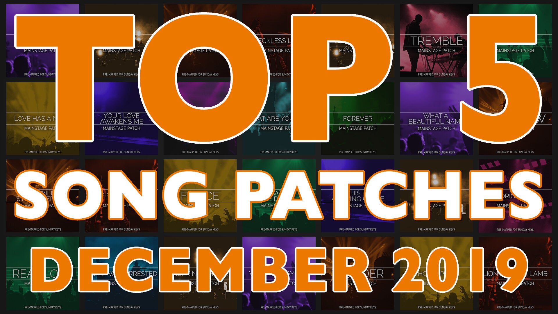 Top 5 Worship Song Patches - December 2019