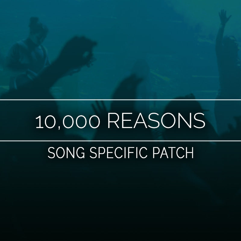 10,000 Reasons Song Specific Patch