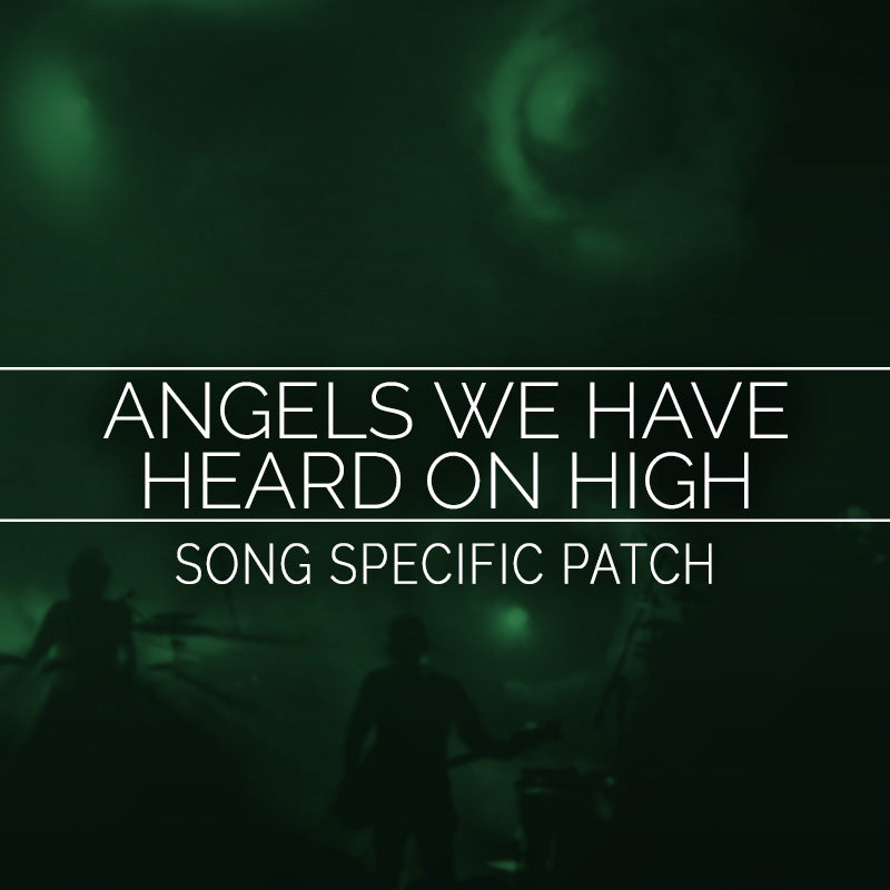 Angels We Have Heard on High Song Specific Patch
