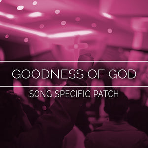 Goodness of God Song Specific Patch