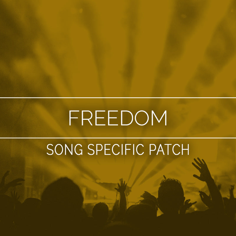 Freedom Song Specific Patch