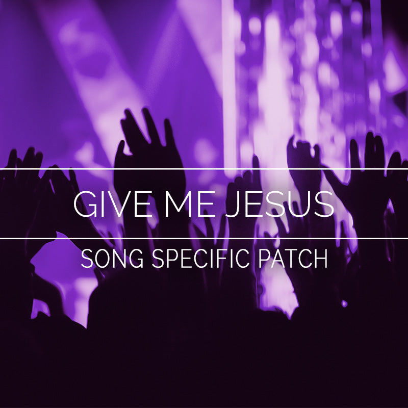 Give Me Jesus Song Specific Patch