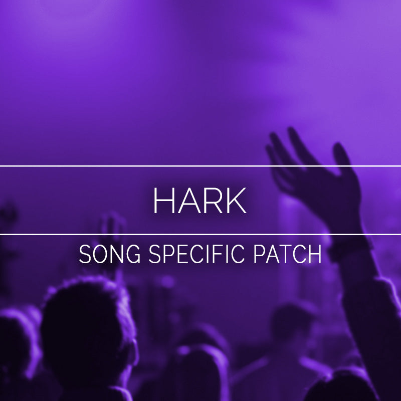 Hark Song Specific Patch