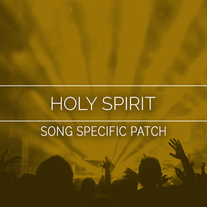 Holy Spirit Song Specific Patch