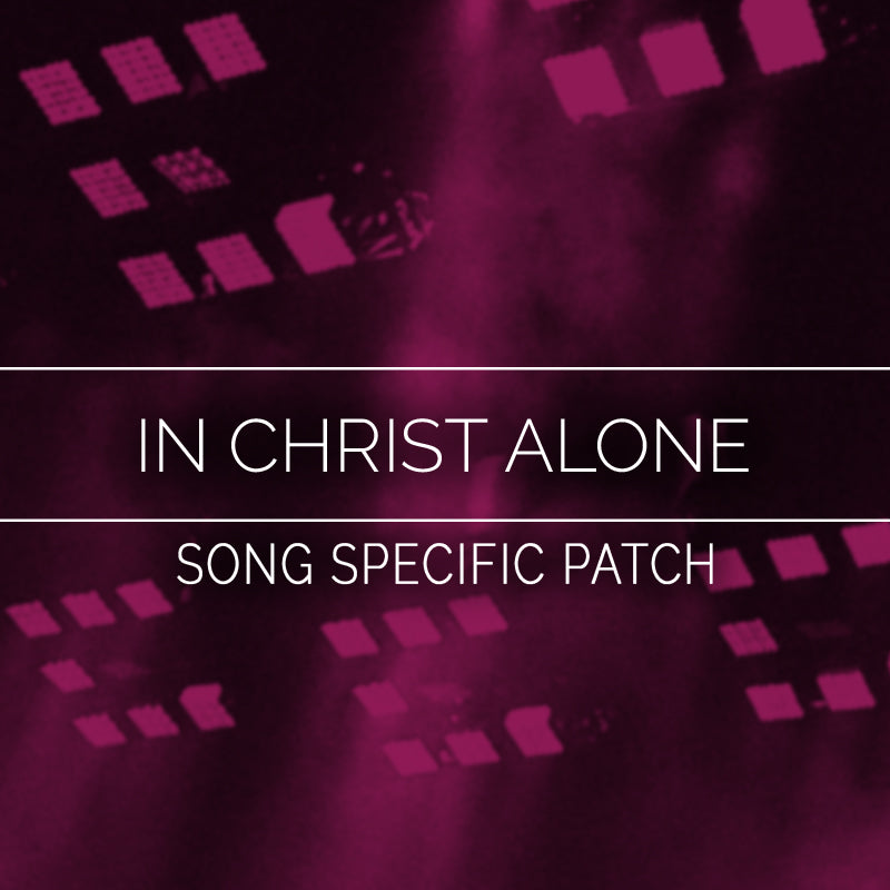 In Christ Alone Song Specific Patch