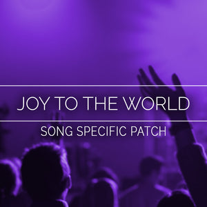 Joy to the World Song Specific Patch