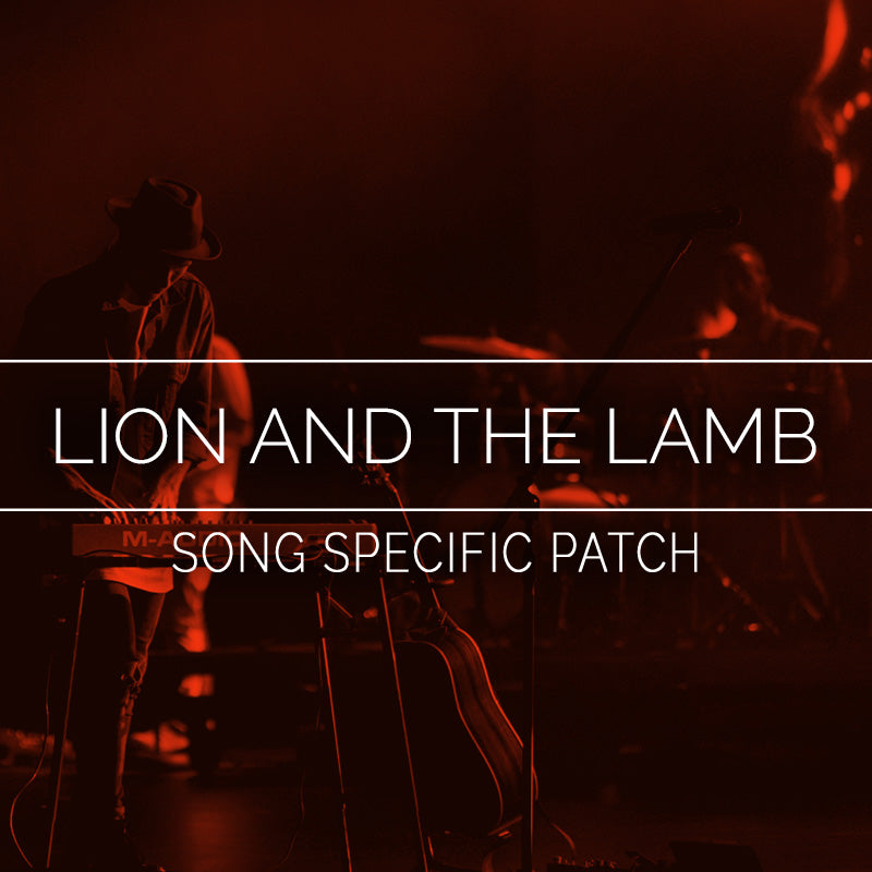 Lion and the Lamb Song Specific Patch