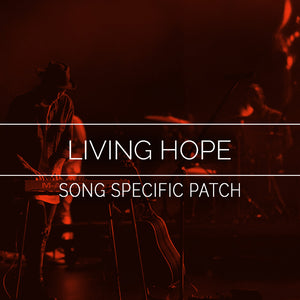 Living Hope Song Specific Patch