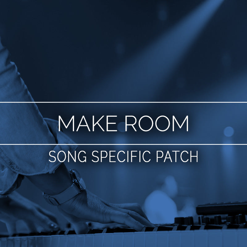 Make Room Song Specific Patch