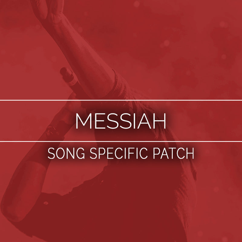 Messiah Song Specific Patch