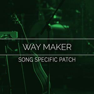 Way Maker Song Specific Patch