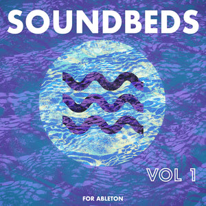 Soundbeds: Vol 1  Ableton Worship Patches