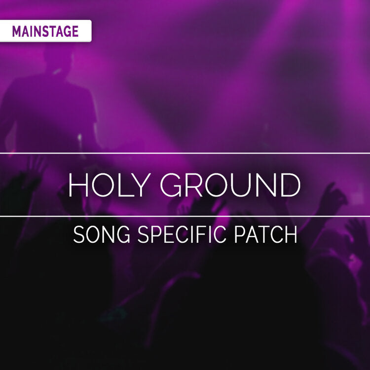 Holy Ground Song Specific Patch