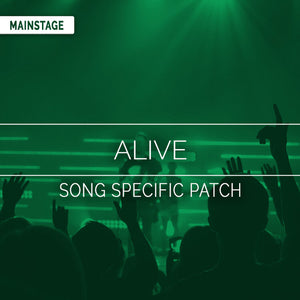Alive Song Specific Patch