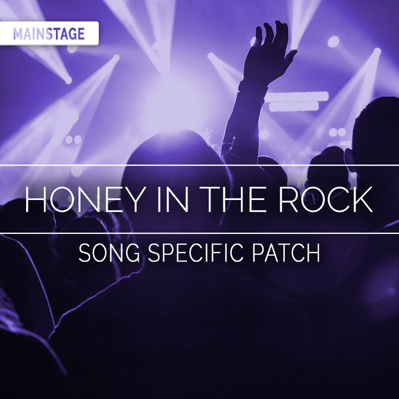 Honey In The Rock Song Specific Patch