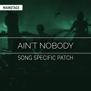 Ain't Nobody Song Specific Patch