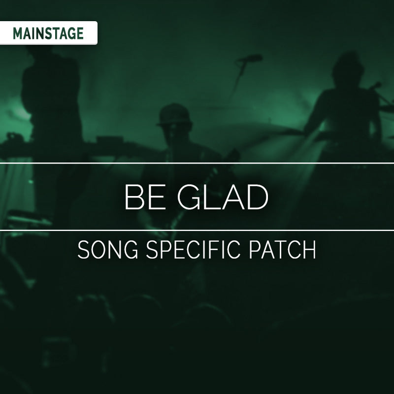 Be Glad Song Specific Patch