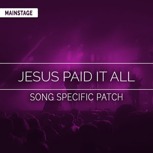 Jesus Paid It All Song Specific Patch